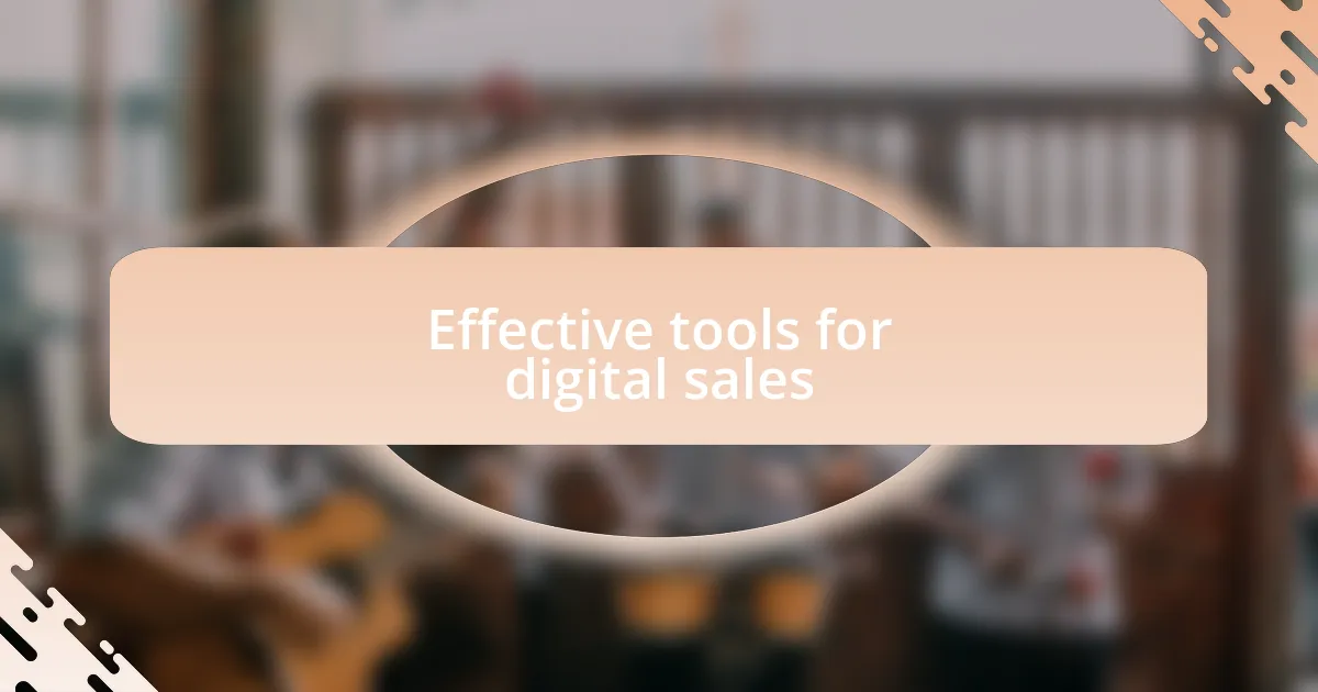 Effective tools for digital sales