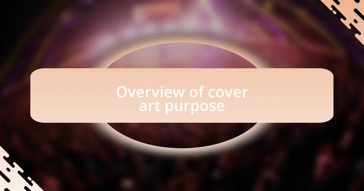 Overview of cover art purpose