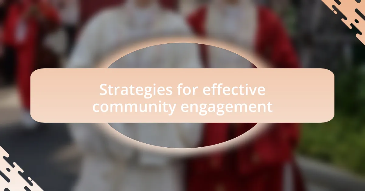 Strategies for effective community engagement