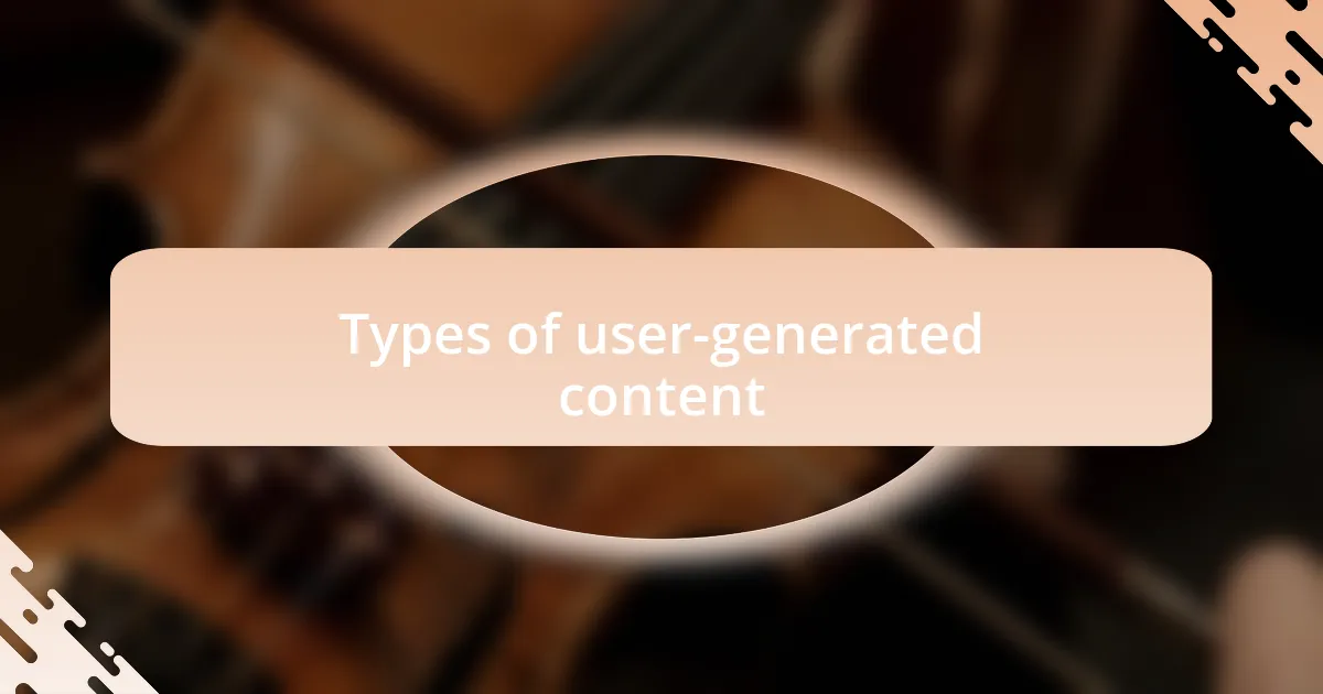 Types of user-generated content